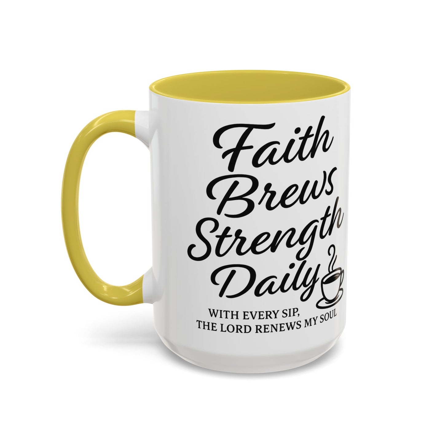 Faith-Inspiring Coffee Mug for Daily Motivation, Motivational Mug, Inspirational Drinkware, Gift for Coffee Lovers, Faith-Based Gift