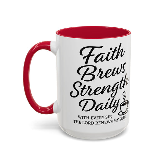 Faith-Inspiring Coffee Mug for Daily Motivation, Motivational Mug, Inspirational Drinkware, Gift for Coffee Lovers, Faith-Based Gift