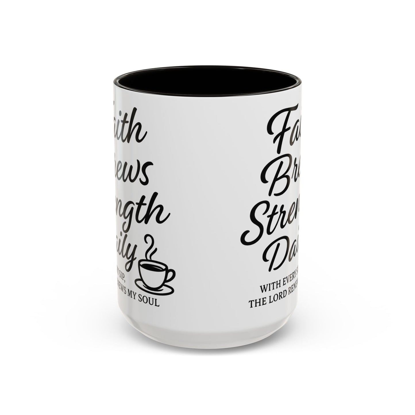 Faith-Inspiring Coffee Mug for Daily Motivation, Motivational Mug, Inspirational Drinkware, Gift for Coffee Lovers, Faith-Based Gift