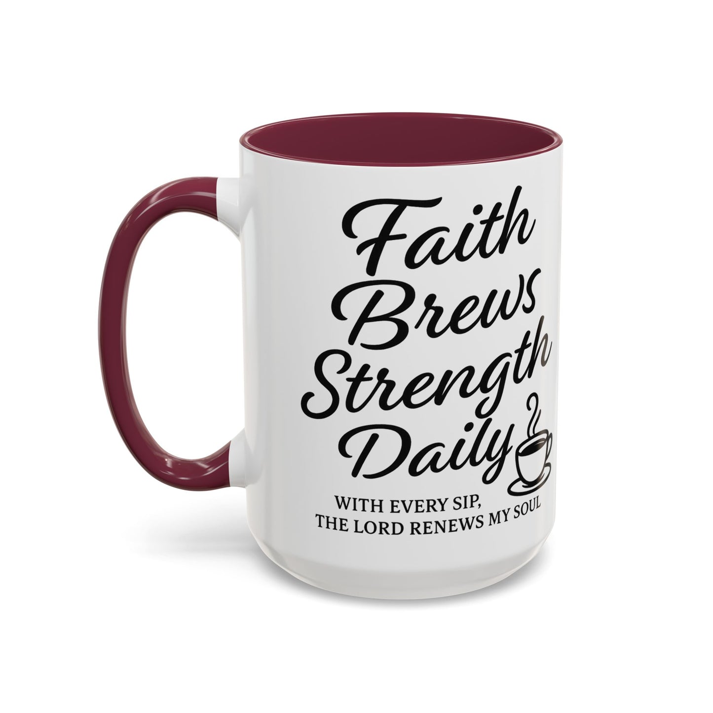 Faith-Inspiring Coffee Mug for Daily Motivation, Motivational Mug, Inspirational Drinkware, Gift for Coffee Lovers, Faith-Based Gift