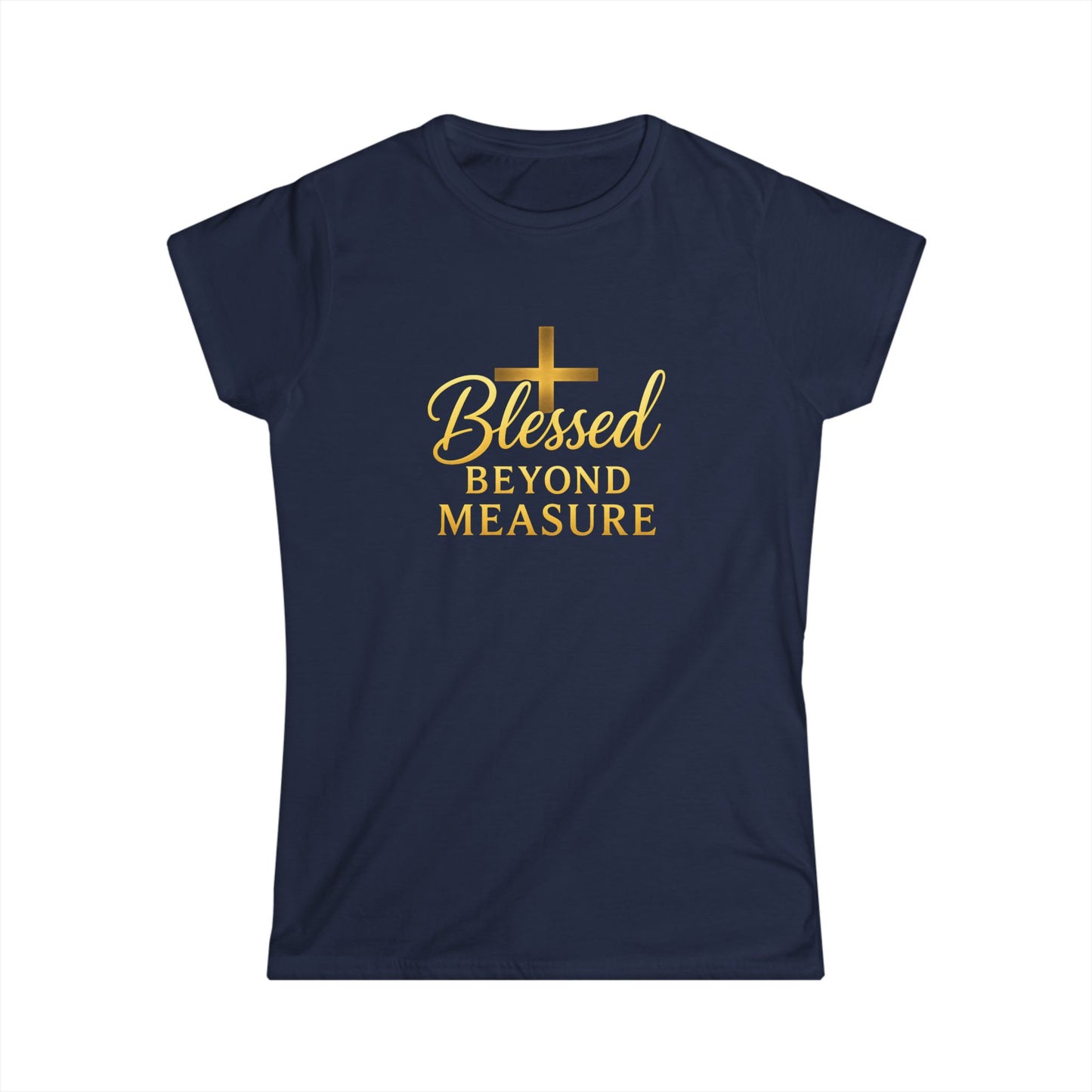 Blessed Beyond Measure Women's Softstyle Tee, Christian Apparel, Inspirational Shirt, Faith-Based Gift, Casual Religious Top